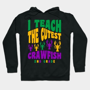 2nd Grade Teacher Mardi Gras Shirt Teach the Cutest Crawfish Hoodie